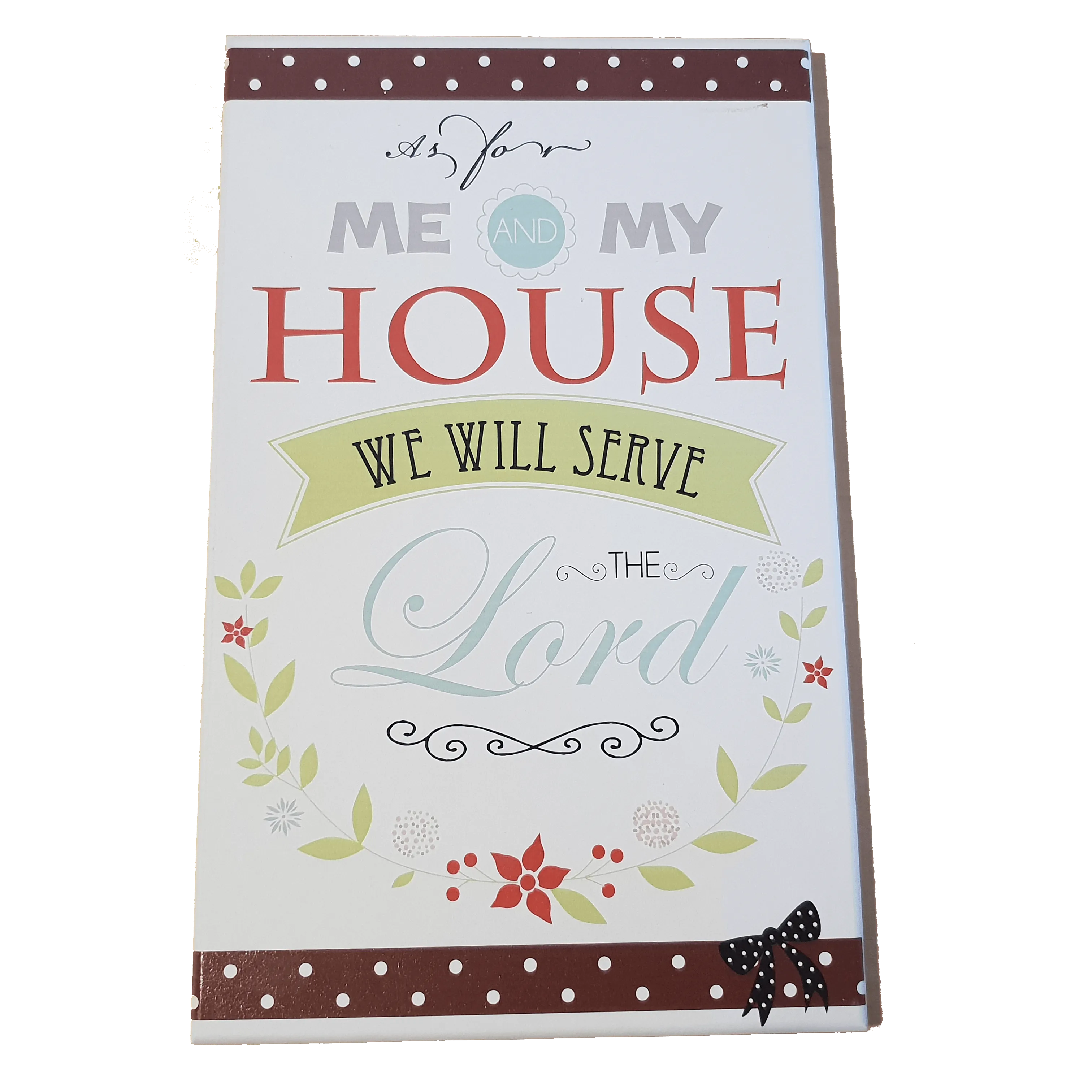 C&F Wooden Me & My House Quote Plaque