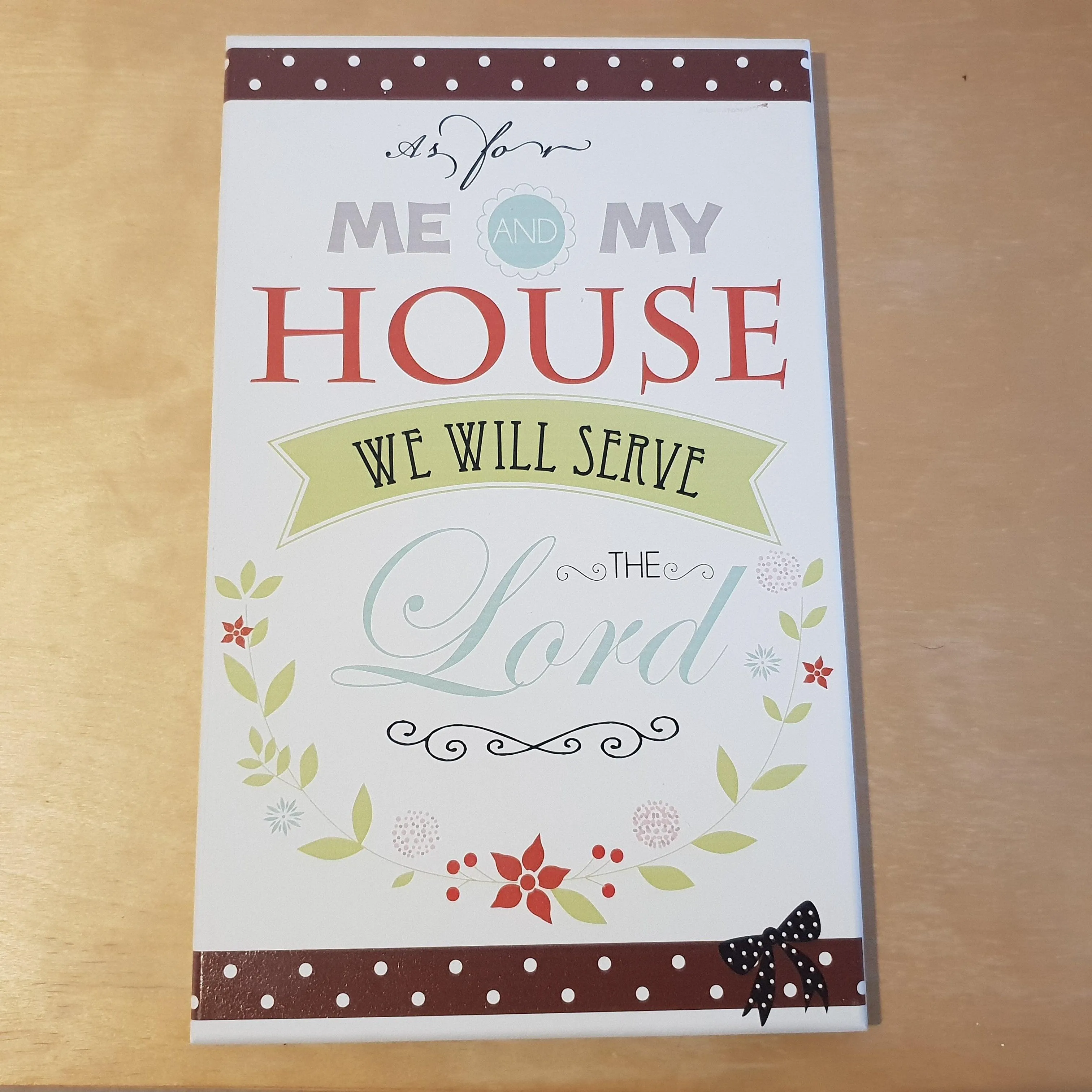 C&F Wooden Me & My House Quote Plaque