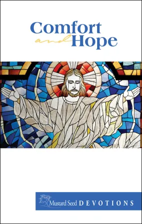Comfort and Hope