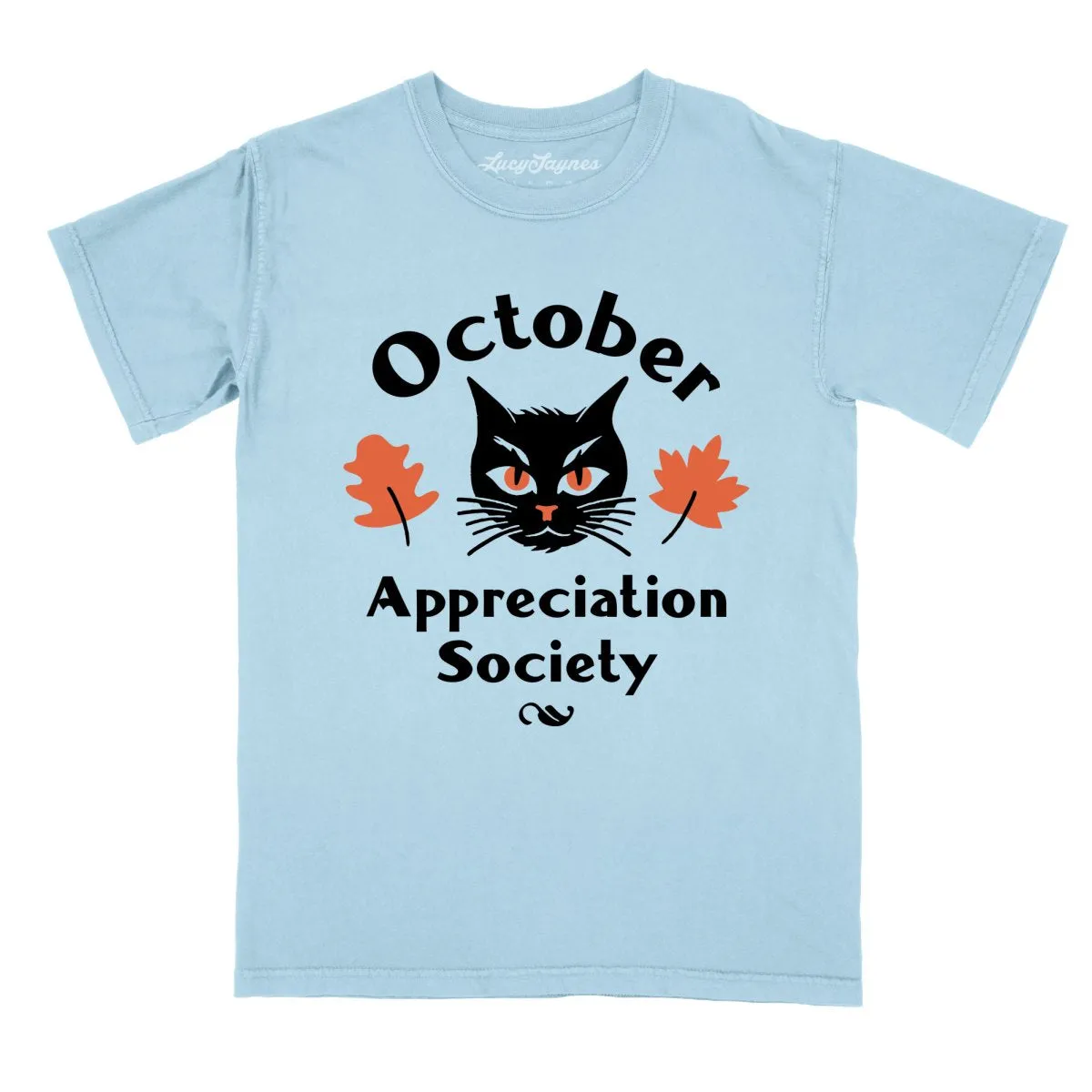October Appreciation Society Comfort Colors Tee